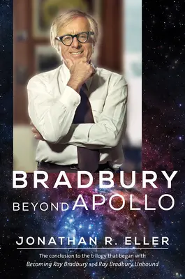 Bradbury au-delà d'Apollo - Bradbury Beyond Apollo