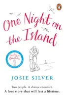 Une nuit sur l'île - La nouvelle histoire d'amour pleine d'alchimie de l'auteur au million d'exemplaires vendus. - One Night on the Island - The newest chemistry filled love story from the million-copy bestselling author