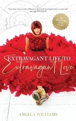 Une vie extravagante pour un amour extravagant - Extravagant Life to Extravagant Love