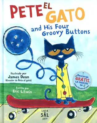 Pete el Gato et ses quatre boutons groovy - Pete El Gato and His Four Groovy Buttons
