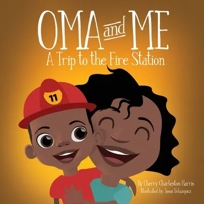 Oma et moi : Un voyage à la caserne des pompiers - Oma and Me: A Trip To The Fire Station