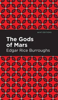 Les Dieux de Mars - The Gods of Mars