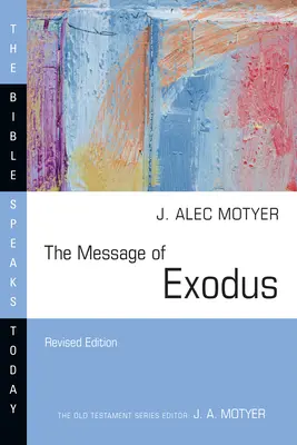 Le message de l'Exode : Les jours de notre pèlerinage - The Message of Exodus: The Days of Our Pilgrimage