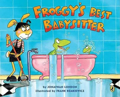 La meilleure baby-sitter de Froggy - Froggy's Best Babysitter