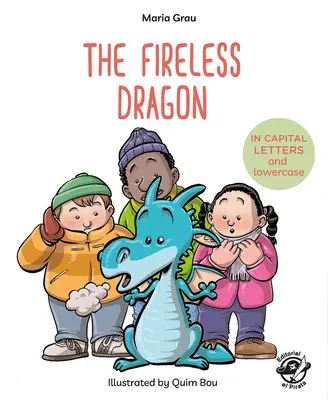 Le dragon sans feu - The Fireless Dragon