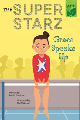 Grace prend la parole - Grace Speaks Up