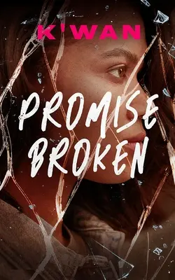 Promesse brisée - Promise Broken