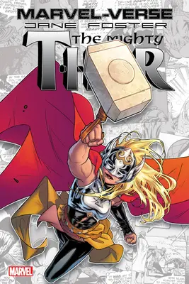 Marvel-Verse : Jane Foster, le puissant Thor - Marvel-Verse: Jane Foster, the Mighty Thor