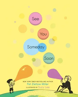 A bientôt - See You Someday Soon