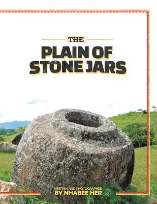 La plaine des jarres de pierre - The Plain of Stone Jars