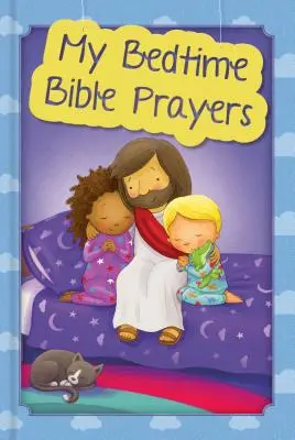 Mes prières bibliques du soir - My Bedtime Bible Prayers