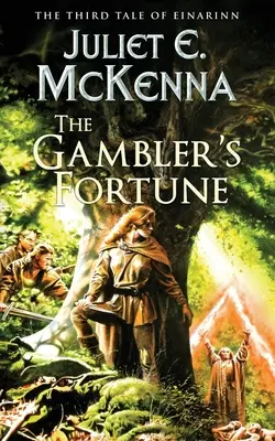 La fortune du joueur : Le troisième conte d'Einarinn - The Gambler's Fortune: The Third Tale of Einarinn