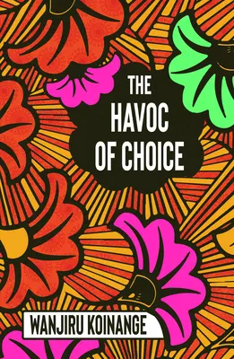 Le chaos du choix - The Havoc of Choice