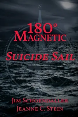 180 Degrees Magnetic - Suicide Sail (en anglais) - 180 Degrees Magnetic - Suicide Sail