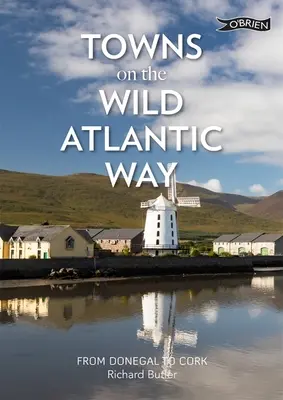 Villes sur la Wild Atlantic Way - Towns on the Wild Atlantic Way