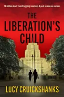 L'enfant de la libération - The Liberation's Child