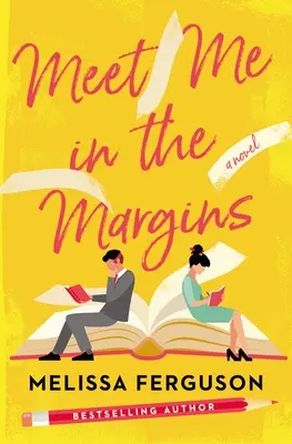 Rencontrez-moi dans les marges - Meet Me in the Margins