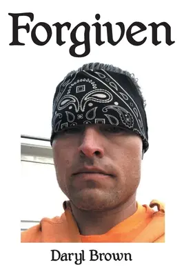 Pardonné - Forgiven