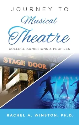 Voyage vers le théâtre musical : Admissions à l'université et profils - Journey to Musical Theatre: College Admissions & Profiles