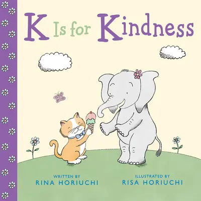 K comme gentillesse - K Is for Kindness