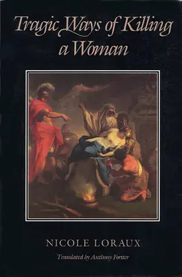 Les voies tragiques qui tuent les femmes - Tragic Ways Killing Wom P