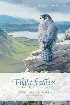 Plumes d'envol : Poèmes - Flight Feathers: Poems