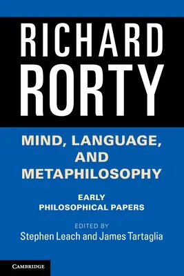 Esprit, langage et métaphilosophie : Premiers documents philosophiques - Mind, Language, and Metaphilosophy: Early Philosophical Papers