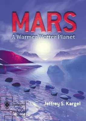 Mars, une planète plus chaude et plus humide - Mars--A Warmer, Wetter Planet