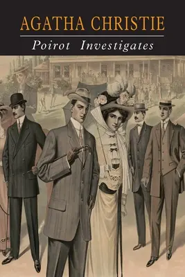 Poirot enquête : Une collection d'Hercule Poirot - Poirot Investigates: A Hercule Poirot Collection