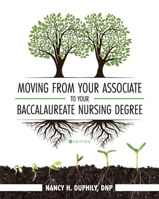 Passer d'un diplôme d'associé à un diplôme de baccalauréat en sciences infirmières - Moving from Your Associate to Your Baccalaureate Nursing Degree