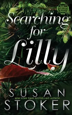 A la recherche de Lilly - Searching for Lilly