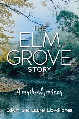 L'histoire d'Elm Grove - The Elm Grove Story