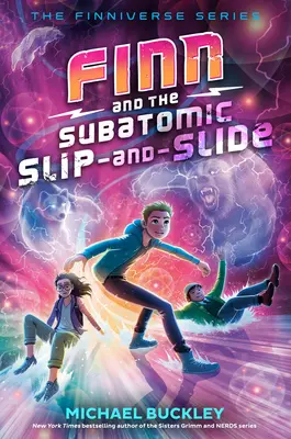 Finn et le toboggan subatomique - Finn and the Subatomic Slip-And-Slide