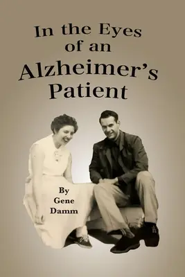 Dans les yeux d'une patiente atteinte de la maladie d'Alzheimer - In the Eyes of an Alzheimer's Patient