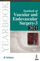 Annuaire de la chirurgie vasculaire et endovasculaire - Yearbook of Vascular and Endovascular Surgery