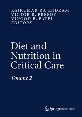 Alimentation et nutrition en soins intensifs - Diet and Nutrition in Critical Care