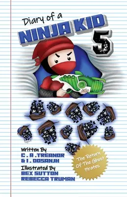 Journal d'un enfant ninja 5 : Le retour des pirates fantômes - Diary Of A Ninja Kid 5: The Return Of The Ghost Pirates