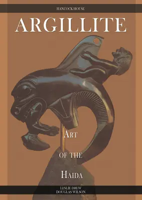 Argillite : L'art des Haïdas - Argillite: Art of the Haida