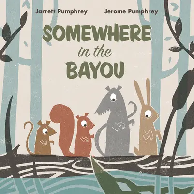 Quelque part dans le Bayou - Somewhere in the Bayou