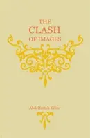 Le choc des images - Clash of Images