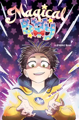 Magical Boy Volume 1 : A Graphic Novel (en anglais) - Magical Boy Volume 1: A Graphic Novel