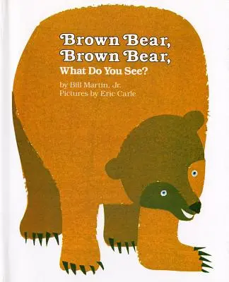 Ours brun, Ours brun, Que vois-tu ? - Brown Bear, Brown Bear, What Do You See?