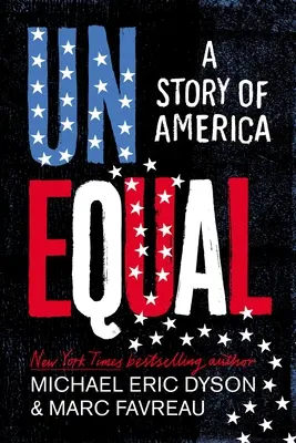 Inégal : Une histoire d'Amérique - Unequal: A Story of America