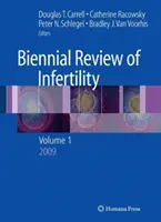 Revue biennale de l'infertilité : Volume 1 - Biennial Review of Infertility: Volume 1
