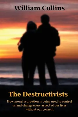 Les Destructivistes - The Destructivists