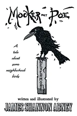 Le moqueur a rencontré Poe - Mocker Met Poe