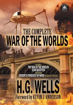 L'intégrale de la Guerre des Mondes - The Complete War of the Worlds