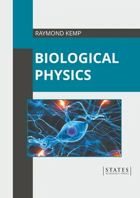 Physique biologique - Biological Physics