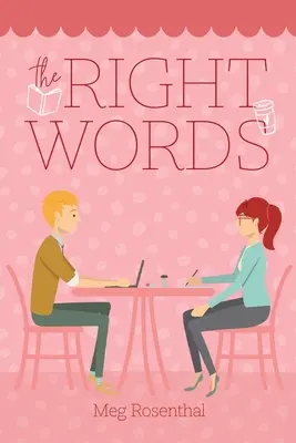 Les mots justes - The Right Words