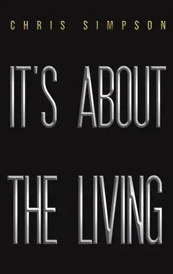 La vie, c'est la vie - It's About the Living